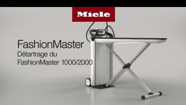 'Détartrage du centre de repassage vapeur FashionMaster 1000/2000 I Miele'