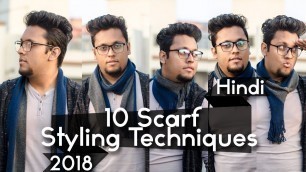 'Scarf Styling for Men in Hindi | How to wear scarf 2018 ★★ How to Style a Scarf★★'