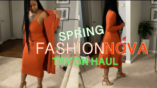 'FASHIONNOVA SPRING TRY ON HAUL2021!! +COME TO THE NAIL SHOP WITH ME'