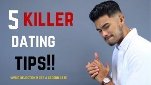 '5 Successful Dating Tips | Make Sure You get a Second Date!'