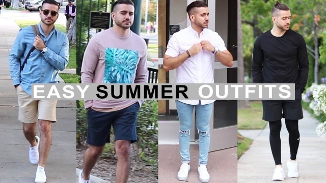 '4 Easy Summer Outfits for Men 2017 | Men\'s Fashion & Style | Alex Costa'