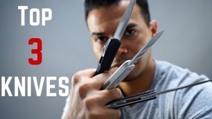 '3 Knives Every Man Should Have'