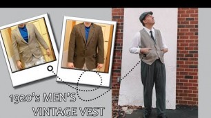 'How to Make a 1920\'s Men\'s Vest || DIY Men\'s Clothing Flapper Costume'