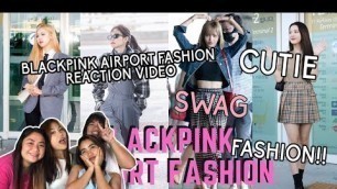 'Blackpink Airport Fashion Reaction Video | Pinkpunk TV'