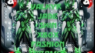 'The Valkyr Jade Skin - XBOX FASHION FRAME'