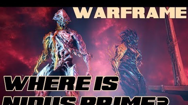 'Where Is The Announcement For Nidus Prime? Warframe'