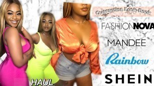 'Quarantine Look-Book ✨ Haul (FashionNova,Mandee ,Rainbow,Shein) | Di Bonita'