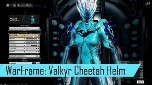 'Warframe:  Cheetah Tennogen Helmet for Valkyr - Fashion Frame'