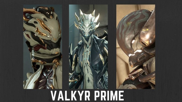 'Warframe| Valkyr Prime Fashion'