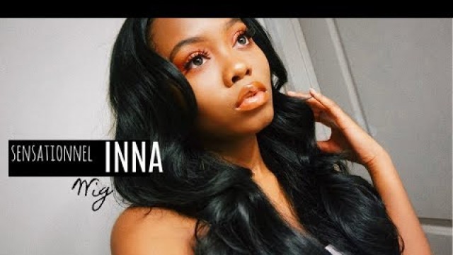 'BOMB $18 WIG! | Sensationnel Inna Wig'