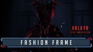 'FashionFrame: VALKYR PRIME | Sith Inquisitor'