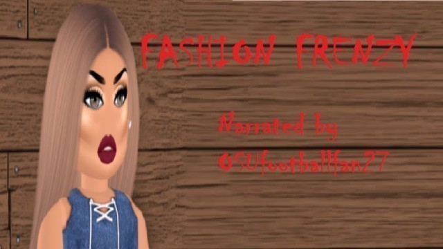 'Fashion Frenzy [ROBLOX CREEPYPASTA]'