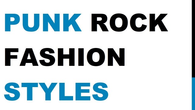 'Punk Rock fashion styles'