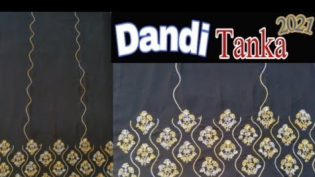 'Dandi Tanka Embroidery | New Latest Dandi Tanka | Dandi Tanka | Pak Fashion Ideas'