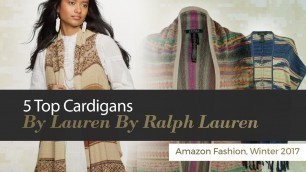 '5 Top Cardigans By Lauren By Ralph Lauren Amazon Fashion, Winter 2017'