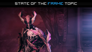 'What Nidus means for Warframe 2017 and Onward | State of the Frame Season 1 Ep. 6 Topic'