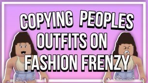 'COPYING PEOPLES OUTFITS ON FASHION FRENZY | Roblox Prank | ThatsSoRachel'