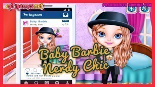 'Baby Barbie Nerdy Chic- Fun Online Fashion Dress Up Games for Girls Kids'