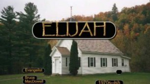 'OLD TIME GOSPEL PREACHING--FROM THE 1970s Bruce  MacDowell \'Elijah\''