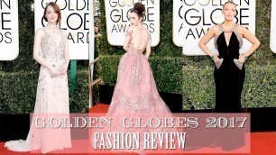 'Golden Globes 2017 | Fashion Review | Ruthie Fonseca'