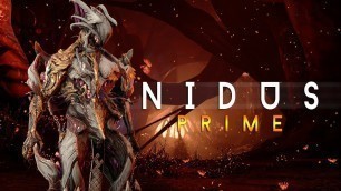 '[WARFRAME] NIDUS PRIME | Build & Guide | ULTIMATE RED CRIT DESTRUCTION!'