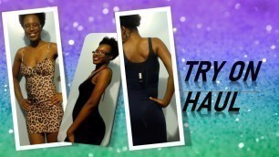 'TRY ON HAUL | FASHION NOVA, BOOHOO, RAINBOW, HOT MIAMI STYLES | Dresses and tops'