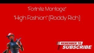 'Fortnite Montage -\"High Fashion\"(Roddy Ricch)'