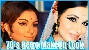 '70\'s Retro Makeup Look II Sharmila Tagore Inspired Makeup II Aradhna II Mere Sapno KI Rani'