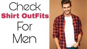 'Check Shirt Outfits For Men || Men\'s Street Fashion || Zayn Malik || Invisible Man'