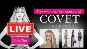 'COVET FASHION GAME | LIVE | TIPS, SECRETS & GUIDE |'