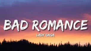 'Lady Gaga - Bad Romance (Lyrics)