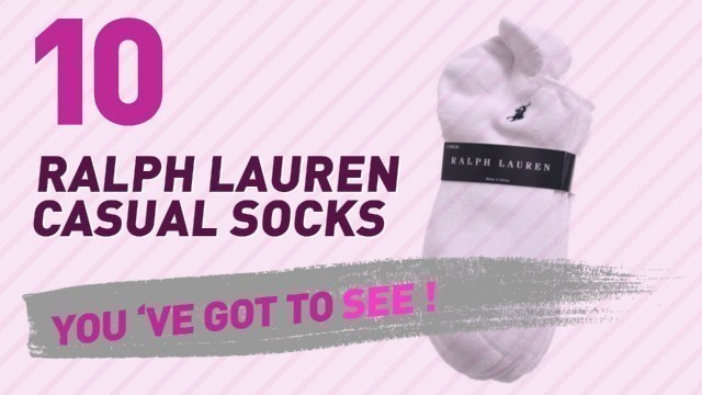 'Ralph Lauren Casual Socks // New & Popular 2017'