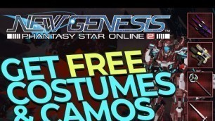 'HOW TO GET FREE COSTUMES AND WEAPON CAMOS - PSO2: New Genesis'