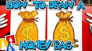 'How To Draw An Old Fashion Money Bag'