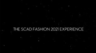 'SCAD FASHION 2021'