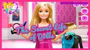 'The Secret Life Of Dolls- Fun Online Barbie Fashion Games for Girls Kids'