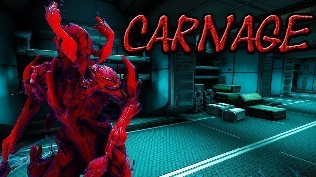 'Carnage in Warframe | Fashion Frame'