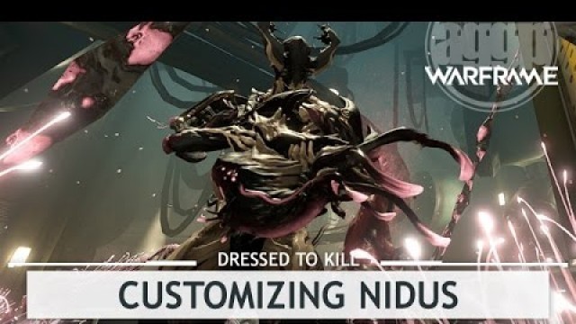 'Warframe: Customizing Nidus, The Apex of Adaptation [dressedtokill]'