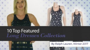 '10 Top Featured Long Dresses Collection By Ralph Lauren, Winter 2017'