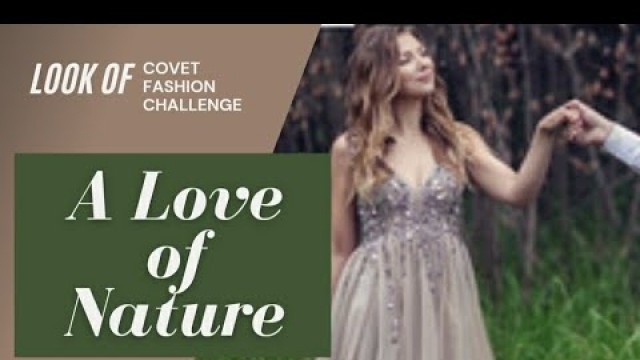 'Covet Fashion Look | A Love of Nature | By Zerin'